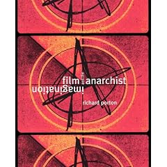 Film and the Anarchist Imagination
