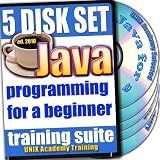 Java Programming for a Beginner, 5-disk DVD Complete Training Suite & Certification Exam by UNIX Academy
