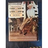 Training and Showing the Cutting Horse