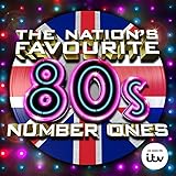 The Nation's Favourite 80s Number Ones