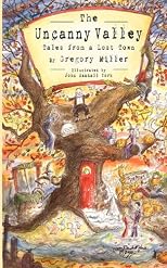 The Uncanny Valley: Tales from a Lost Town
