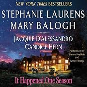 It Happened One Season | [Stephanie Laurens, Mary Balogh, Jacquie D'Alessandro, Candice Hern]