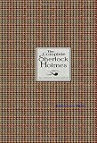 The Complete Sherlock Holmes (Knickerbocker Classics)