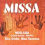 Missa: Missa Luba, Misa criolla, Misa flamenca [includes DVD]