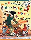 Miss Bindergarten Has a Wild Day in Kindergarten (Miss Bindergarten Books (Paperback))