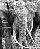Walking thunder : in the footsteps of the African elephant