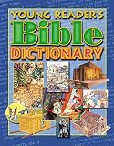 Young Reader s Bible Dictionary
