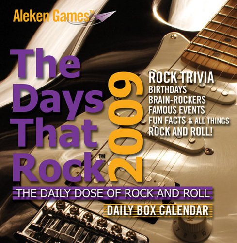 The Days That Rock 2009 Daily Box Calendar: The Daily Dose of Rock and Roll