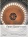 Open government : collaboration, transparency, and participation in practice