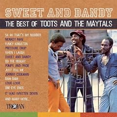 Sweet and Dandy: the Best of Toots and the Maytals