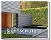Sichtschutz im Garten - Das große Ideenbuch