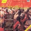 Telemann: Gott, man lobet dich in der Stille (Mix Album, Lyrics included with album)