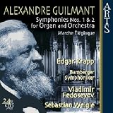 Alexandre Guilmant: Symphonies Nos. 1 & 2 for Organ and Orchestra; Marche Élégiaque