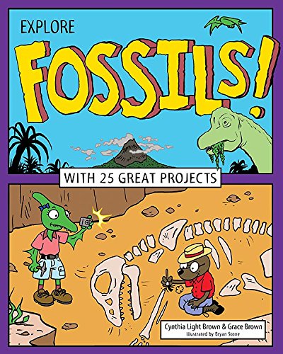 Explore Fossils!: With 25 Great Projects (Explore Your World)