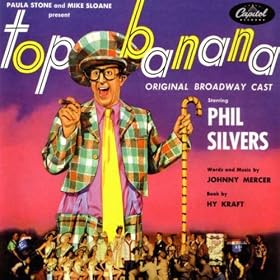 Top Banana - Original Broadway Cast MP3