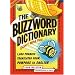 The Buzzword Dictionary: 1,000 Phrases Translated from Pompous to English (How America Speaks series)