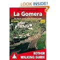 La Gomera: Rother Walking Guide - 53 walks, with GPS tracks