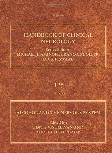 Alcohol and the Nervous System, Volume 125: Handbook of Clinical Neurology (2014-12-17)