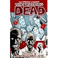 The Walking Dead, Vol. 1: Days Gone Bye (v. 1)