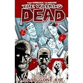 Walking Dead 1: Days Gone Bye