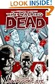 The Walking Dead Volume 1: Days Gone Bye: Days Gone Bye v. 1