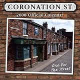 CORONATION STREET OFFICIAL 2008 CALENDAR