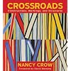 Crossroads: Constructions, Markings, and Structures
