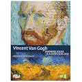 Van gogh : drniers jours a auvers-sur-oise