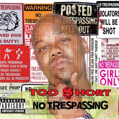 No Trespassing [Explicit]