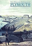 The historic defences of Plymouth
