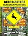 Deer Masters Home Deer Processing - Field Dressing, Skinning, Processing, wrapping & more
