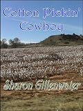 Cotton Pickin Cowboy