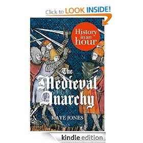 The Medieval Anarchy: History in an Hour