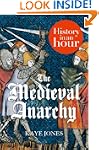 The Medieval Anarchy: History in an Hour