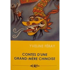 Contes d'une grand-m�re chinoise