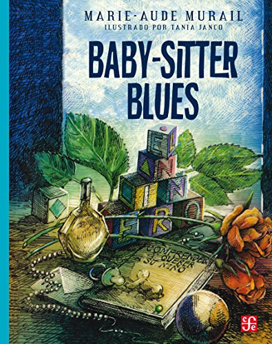 Baby-sitter blues: 0 (A La Orilla Del Viento) (Spanish Edition)