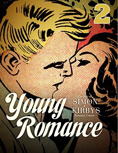 Young Romance: Simon & Kirby 1940-1950 #2
