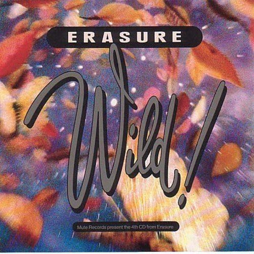 Album Art for Wild by Erasure