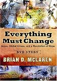 Everything Must Change DVD Study