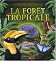 La for�t tropicale