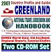 2007 Country Profile and Guide to Greenland - National Travel Guidebook and Handbook - Climate and Glaciers, Thule AFB and Nuclear Accident, Ice and Ocean Life (Two CD-ROM Set)