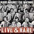 Live & Rare