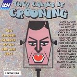 They Called It Crooning