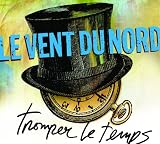 Tromper Le Temps (Frn)