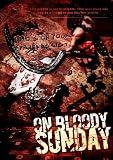 On Bloody Sunday