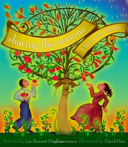 By Author Sharing the Seasons: A Book of Poems (1st Edition)