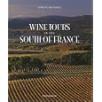 Wine Tours in the South of France