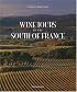 Wine Tours in the South of France
