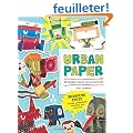 Urban Paper: 26 Designer Toys to Cut Out and Build