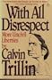 With All Disrespect